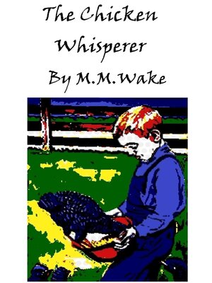 cover image of The Chicken Whisperer